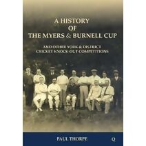 History of the Myers & Burnell Cup