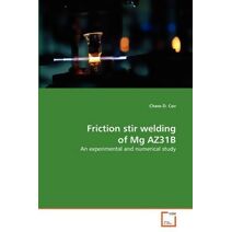Friction stir welding of Mg AZ31B
