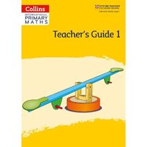International Primary Maths Teacher’s Guide: Stage 1 (Collins International Primary Maths)