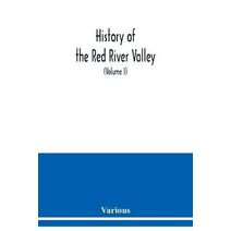 History of the Red River Valley