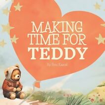 Making Time for Teddy