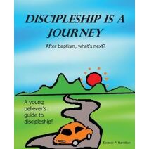 Discipleship Is a Journey