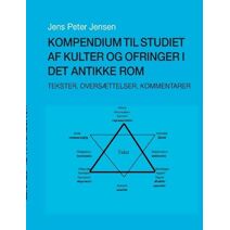 Kompendium til studiet af kulter og ofringer i det antikke Rom