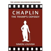 Chaplin (Louvish Hollywood Biographies)