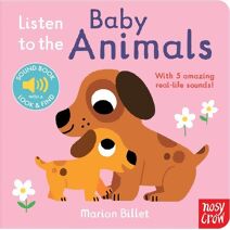 Listen to the Baby Animals (Listen to the...)
