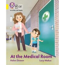 At the Medical Room (Collins Big Cat Phonics for Letters and Sounds)