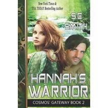Hannah's Warrior (Cosmos' Gateway)