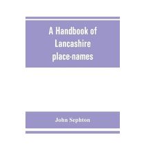 handbook of Lancashire place-names