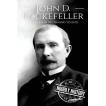 John D. Rockefeller (Biographies of Business Leaders)