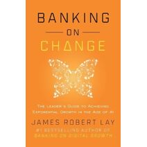 Banking on Change