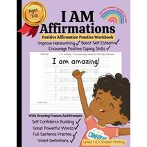 I AM Affirmations For Kids, Affirmation And Handwriting Practice Workbook - Volume 2 - Smaller Printing