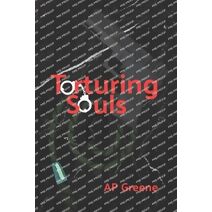 Torturing Souls (Segreto Brothers)