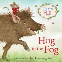 Hog in the Fog (Harry & Lil Story)