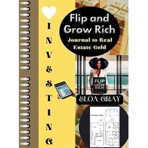 Flip and Grow Rich