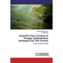 Scientific Fish Farming of Pengba (Osteobrama belangeri) by Fish Farmer