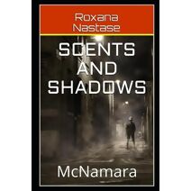 Scents and Shadows (McNamara)
