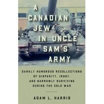 Canadian Jew in Uncle Sam's Army