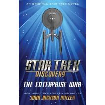 Star Trek: Discovery: The Enterprise War (Star Trek: Discovery)