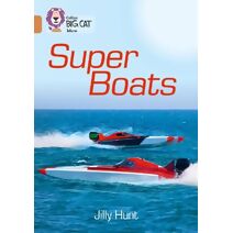 Super Boats (Collins Big Cat)
