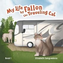 My Life by Fallon the Traveling Cat