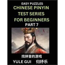 Chinese Pinyin Test Series for Beginners (Part 7) - Test Your Simplified Mandarin Chinese Character Reading Skills with Simple Puzzles