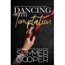 Dancing With Temptation (Barre To Bar)
