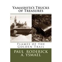 Yamashita's Trucks of Treasures