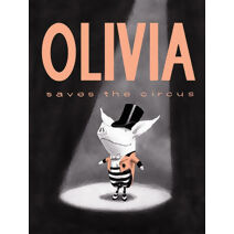Olivia Saves The Circus