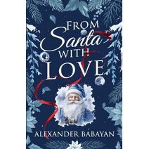 From Santa with Love (Christmas Stories)