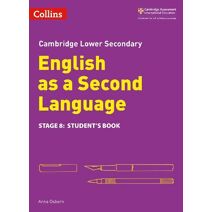Lower Secondary English as a Second Language Student’s Book: Stage 8 (Collins Cambridge Lower Secondary English as a Second Language)