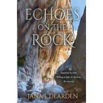 Echoes on the Rock