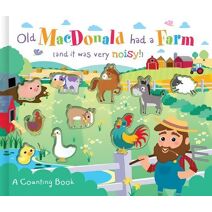 Old MacDonald Had a Farm (and it was very noisy!) (3D Counting Books)
