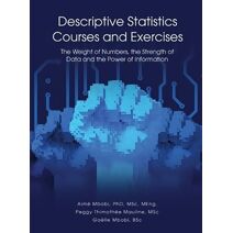 DESCRIPTIVE STATISTICS Course and Exercises