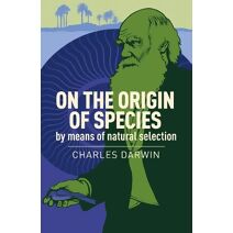 On the Origin of Species (Arcturus Classics)