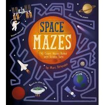 Space Mazes (Arcturus Fact-Packed Mazes)