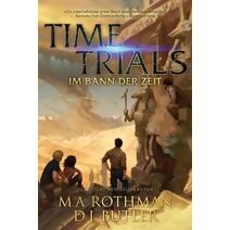 Time Trials - Im Bann der Zeit