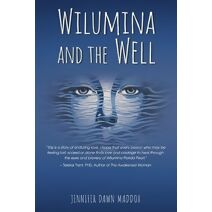 Wilumina and the Well