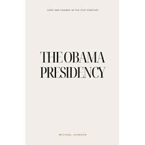 Obama Presidency (American History)