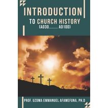 Introduction To Church History