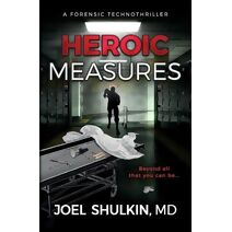 Heroic Measures (Death Benefits)