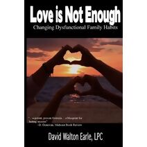 Love is Not Enough - II