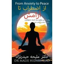 From Anxiety to Peace