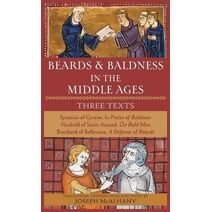 Beards & Baldness in the Middle Ages