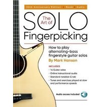 Art of Solo Fingerpicking-30th Anniversary Ed.