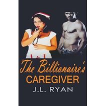 Billionaire's Caregiver