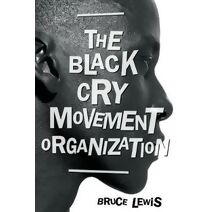 Black Cry Movement Organization