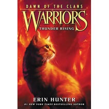 Warriors: Dawn of the Clans #2: Thunder Rising (Warriors: Dawn of the Clans)