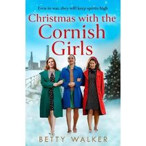 Christmas with the Cornish Girls (Cornish Girls Series)