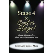 Stage 4 To Center Stage