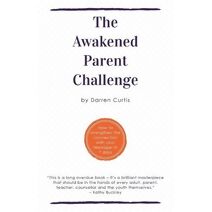 Awakened Parent Challenge